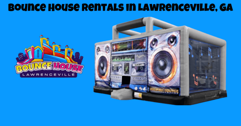 Bounce House Rentals In Lawrenceville, GA - Bounce House Lawrenceville